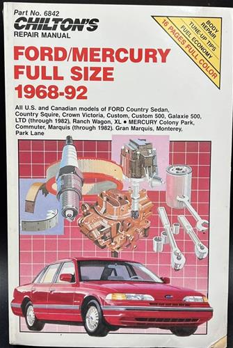 Chilton's Repair Manual Ford/Mercury Full Size 1968-1992
