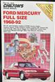 Chilton's Repair Manual Ford/Mercury Full Size 1968-1992