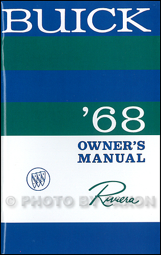 1968 Buick Riviera Owners Manual Reprint