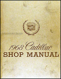 1968 Cadillac Shop Manual Original 