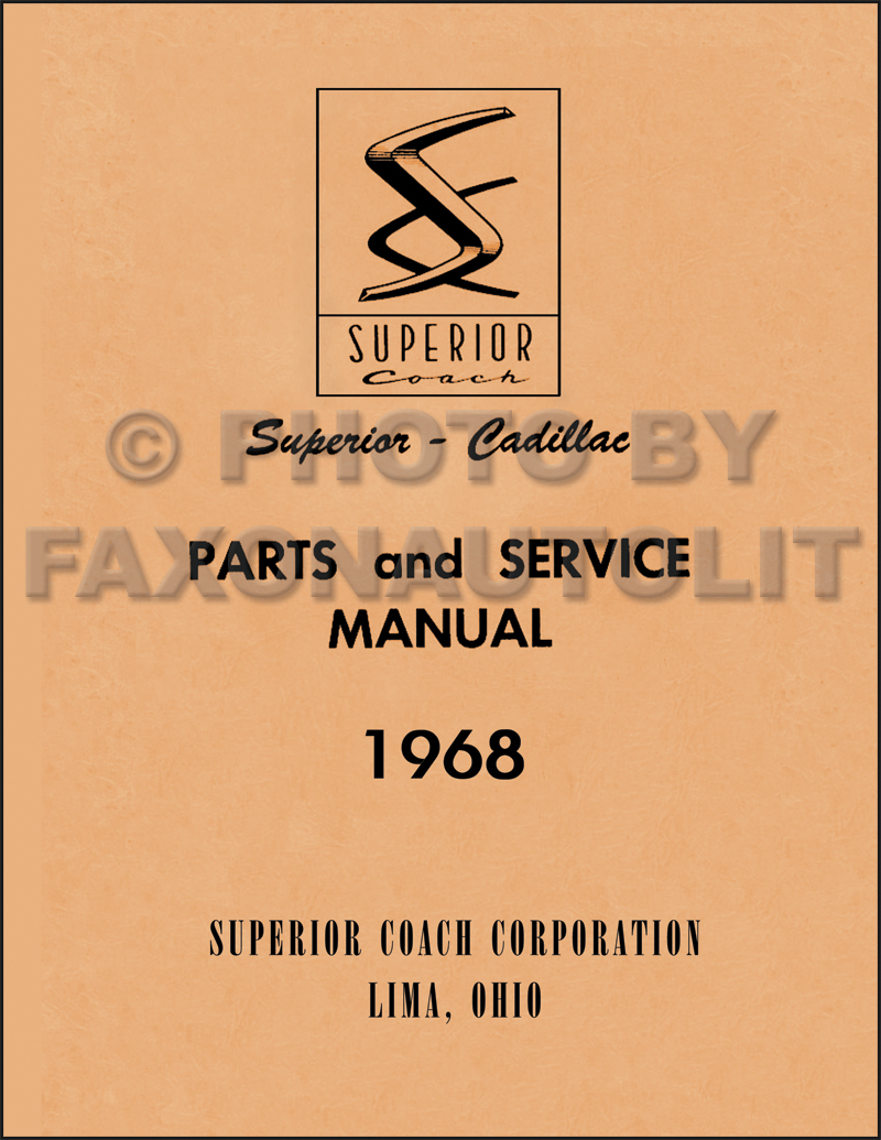 1968 Cadillac Superior Hearse & Ambulance Parts Manual Reprint