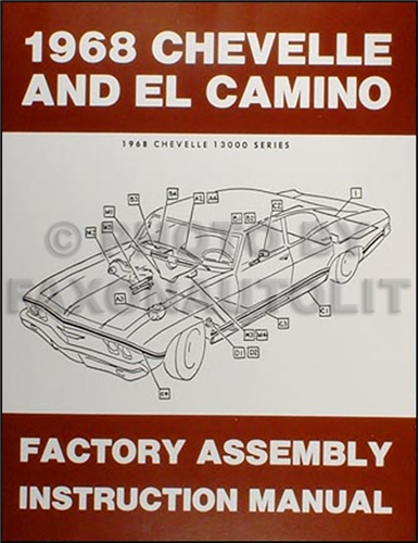 1968 Chevelle Factory Assembly Manual Reprint El Camino Malibu and SS