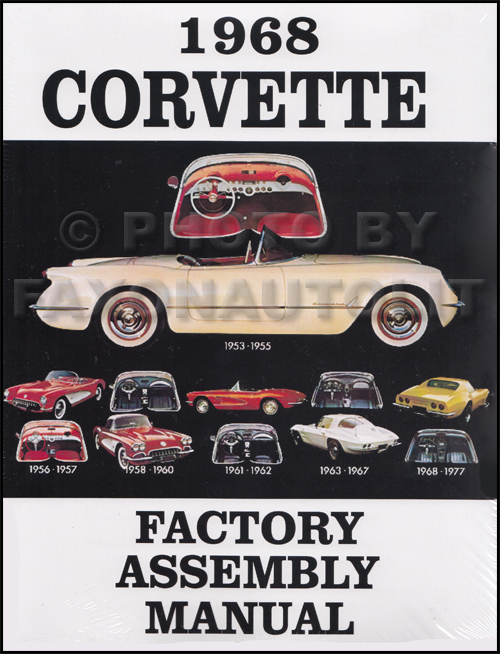1968 Corvette Factory Assembly Manual Reprint Bound