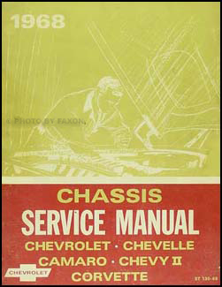 1968 Chevrolet Shop Manual Original -- Impala, Chevelle, El Camino, Nova, Camaro & Corvette