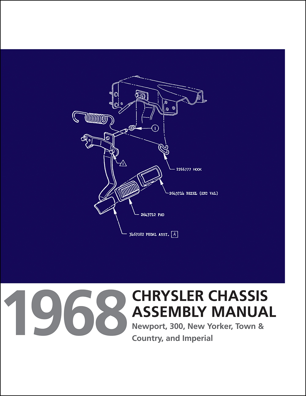 1968 Chrysler Chassis and Engine Equipment Assembly Manual Reprint