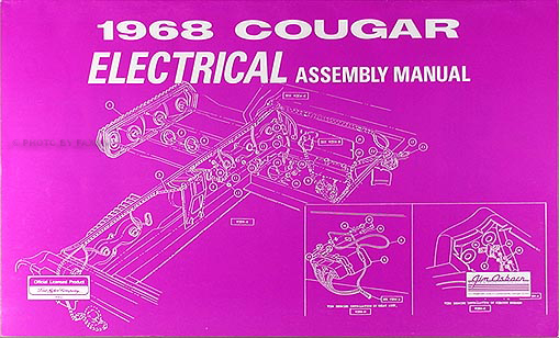 1968 Mercury Cougar Electrical Assembly Manual Reprint