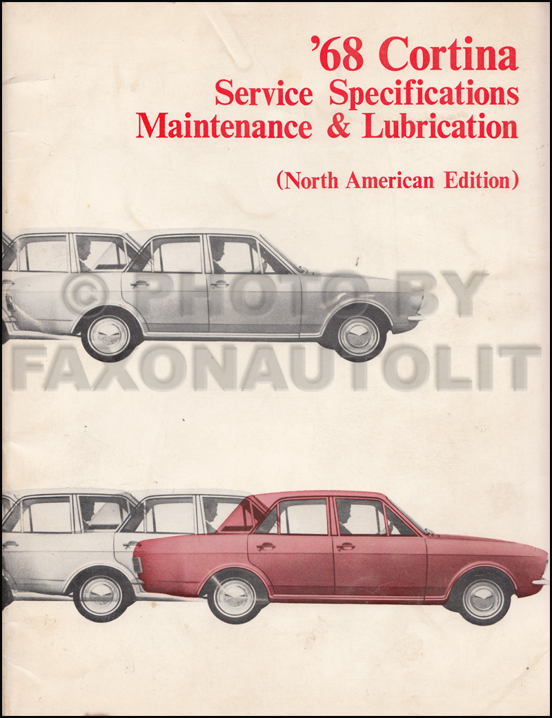 1968 Ford Cortina Service Specifications/Maintenance and Lubrication Manual Original