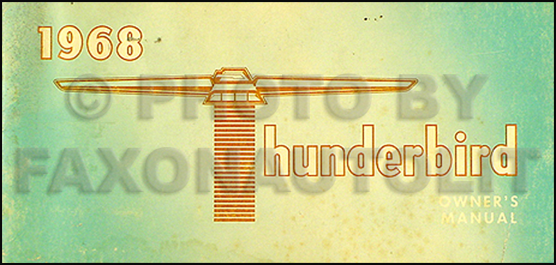 1968 Ford Thunderbird Owner's Manual Original