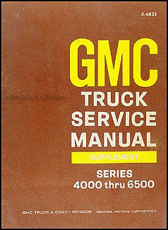 1968 GMC 4000-6500 Shop Manual Original Supplement Medium Duty 