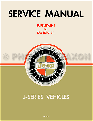 1968 Jeep Gladiator Wagoneer Repair Shop Manual Reprint Supp. 3-speed Tranny & Dauntless V8