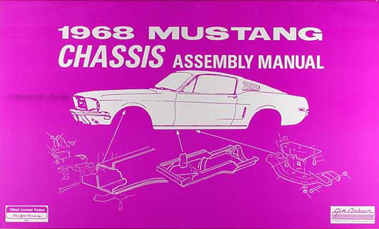 1968 Ford Mustang Chassis Assembly Manual Reprint
