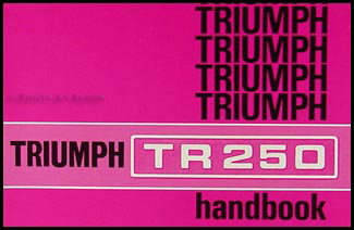 1968 Triumph TR250 Owner's Manual Reprint