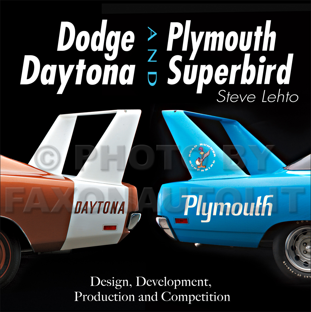 1969-1970 Dodge Daytona and Plymouth Superbird Design, Development, Production, and Competition