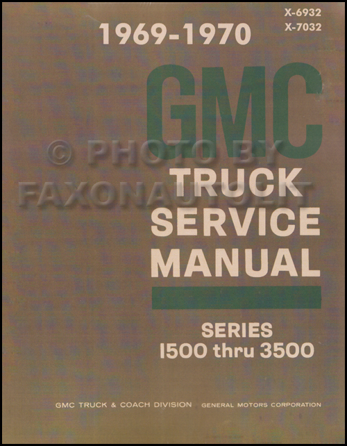 1969-1970 GMC 1500-3500 Repair Shop Manual Reprint Pickup, Jimmy, Suburban, FC