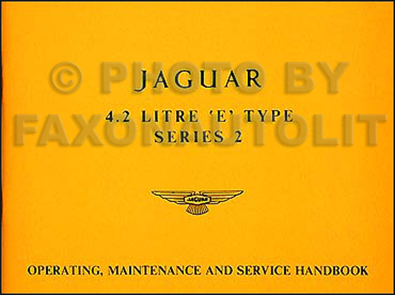 1969-1971 Jaguar XK E-Type Owner's Manual Reprint