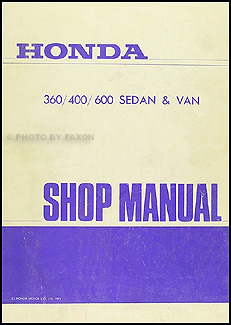 1969-1972 Honda 360, 400, 600, Sedan & Van Repair Manual Original 