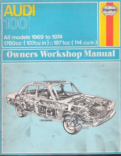 Haynes Owner’s Workshop Manual Audi 100 1969-1974