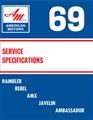1969 AMC Service Specifications Manual Reprint
