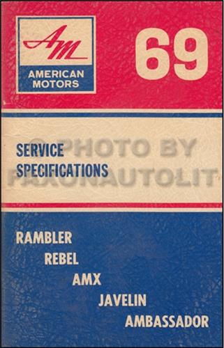 1969 AMC Service Specifications Manual Original
