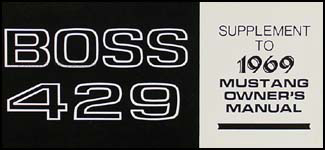 1969 Ford Mustang Boss 429 Owner's Manual Reprint Kit