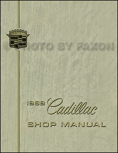 1969 Cadillac Shop Manual Reprint 