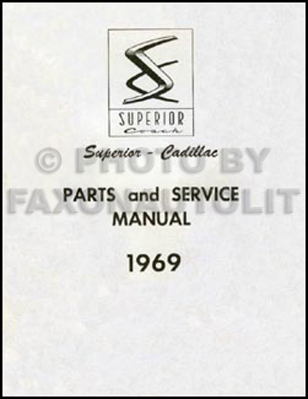 1969 Cadillac Superior Hearse & Ambulance Parts Manual Reprint