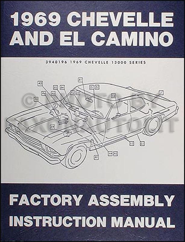 1969 Chevelle Assembly Manual Reprint El Camino Malibu Super Sport SS