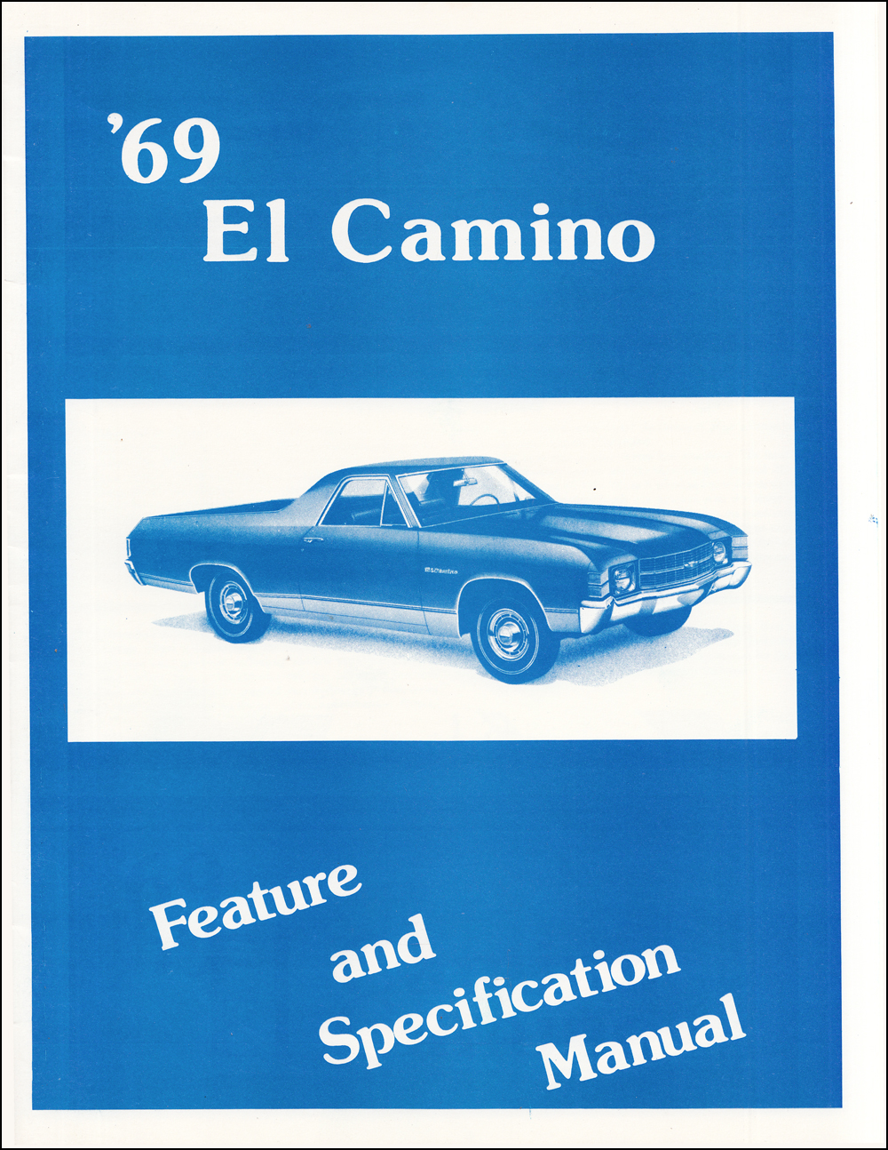 1969 Chevrolet El Camino Feature and Specification Manual Reprint