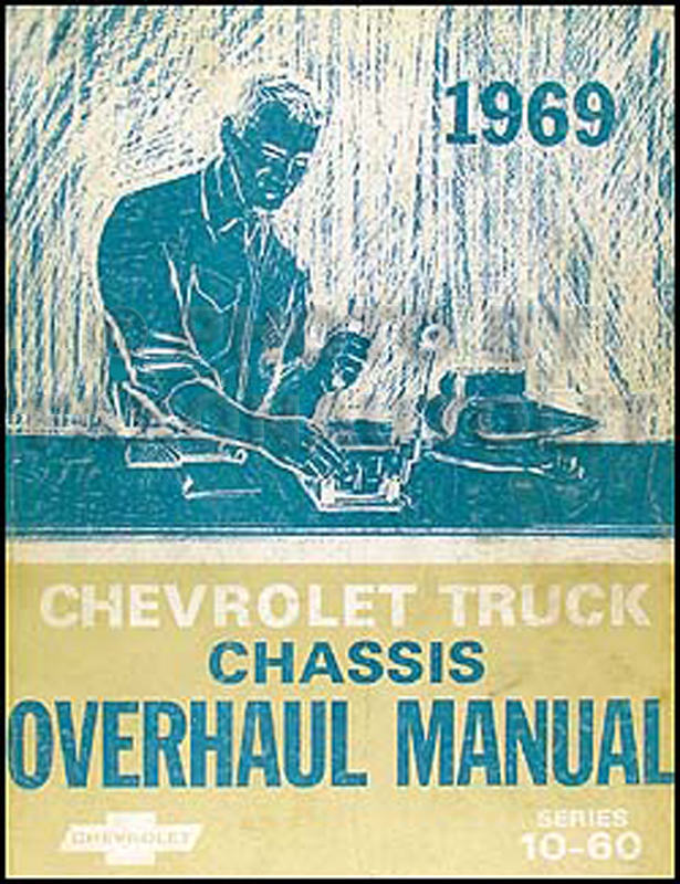 1969 Chevy Truck Overhaul Manual Original 10-60