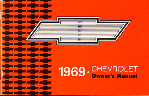 1969 Chevy Owner's Manual Reprint Impala, SS, Caprice, Bel Air