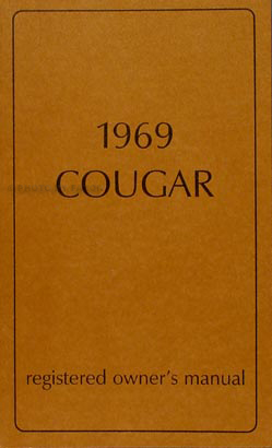 1969 Mercury Cougar Owner's Manual Reprint
