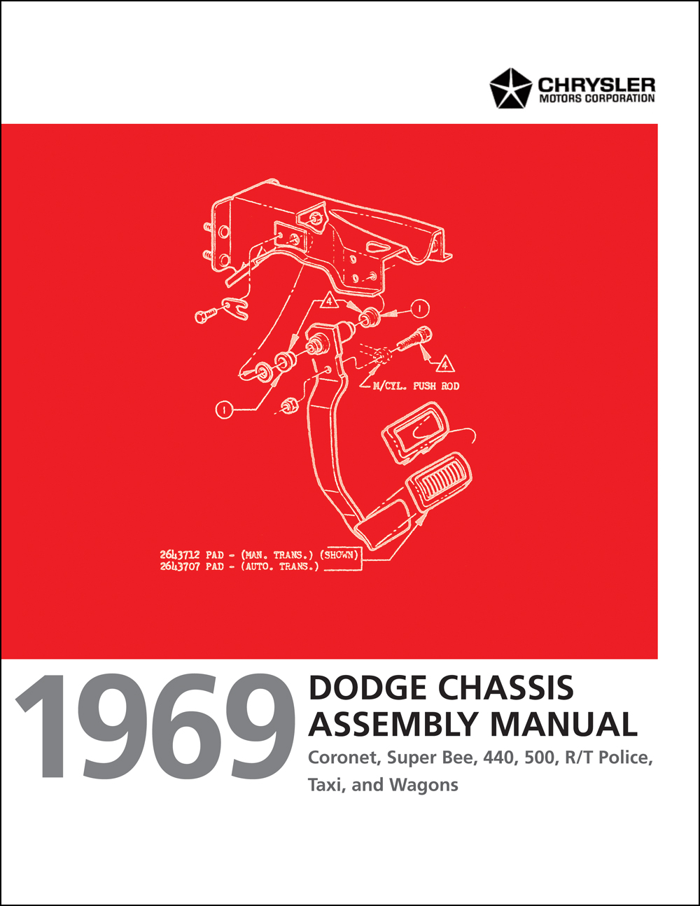 1969 Dodge Coronet and Super Bee Chassis Assembly Manual Reprint