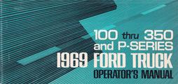 1969 Ford F100 F250 F350 Pickup Truck Owner's Manual Original