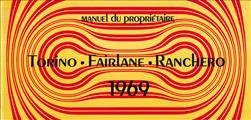1969 Ford Fairlane, Torino, & Ranchero FRENCH Owner's Manual Original Canadian Manual du Propriétaire