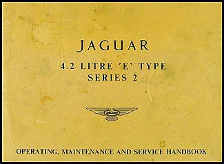 1969 Jaguar 4.2 Litre XKE Owner's Manual Original