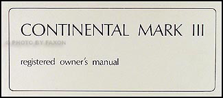 1969 Lincoln Continental Mark III Original Owner's Manual