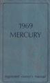 1969 Mercury Owner's Manual Original Monterey, Marquis, and Marauder