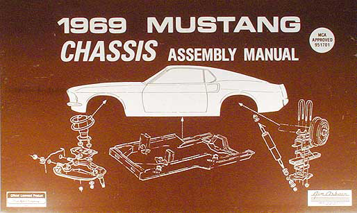 1969 Ford Mustang Chassis Assembly Manual Reprint