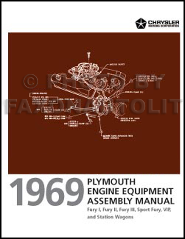 1969 Plymouth Fury Engine Equipment Assembly Manual Reprint