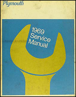 1969 Plymouth Shop Manual Original--All Models