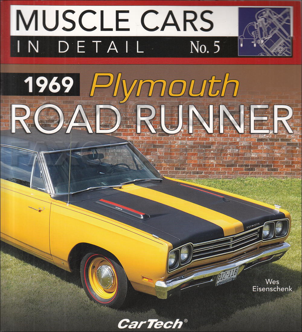 1969 Plymouth Road Runner Muscle Cars In Detail Picture History Book