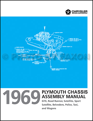 1969 Plymouth Chassis Assembly Manual Satellite GTX Road Runner Belvedere