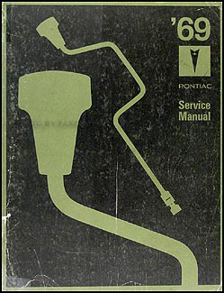 1969 Pontiac Original Repair Shop Manual