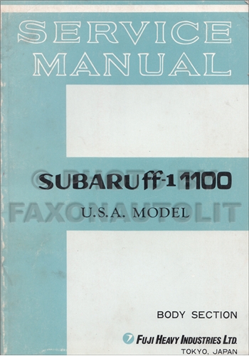1970-1971 Subaru ff-1 1100 Star Body Section Repair Shop Manual Original USA Supplement