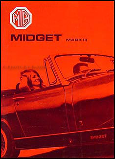 1970-1972 MG Midget Mark III Owner's Manual Reprint
