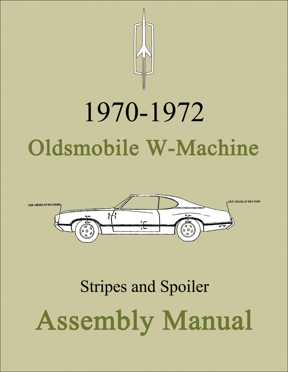 1970-1972 Oldsmobile W-Machine Assembly Manual Reprint Stripes and Spoiler