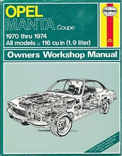 Haynes Owner’s Workshop Manual Opel Manta Coupe 1970-1974