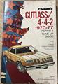1970-1977 Chilton's Repair and Tune-up Guide Oldsmobile Cutlass and 4-4-2