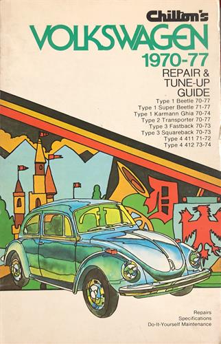 Chilton's repair and Tune-Up guide, Volkswagen, 1970-1977