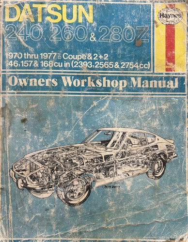 Haynes Automotive Repair Manual Datsun 240Z, 260Z & 280Z 1970-1977